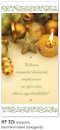   Karácsonyi képeslap - 105x210 mm - oldalra nyitható - aranyozott - kívül magyar nyelvű köszöntő - belül magyar-angol-német szöveg