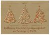    Karácsonyi képeslap - 155x110 mm - felfelé nyitható - arany színű gyöngyházfényű karton - bronz fólia díszítéssel, domborítással