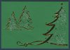  Karácsonyi képeslap - 148x105 mm - felfelé nyitható - zöld karton - arany és ezüst fólianyomtatással, domborítva - betétlapos